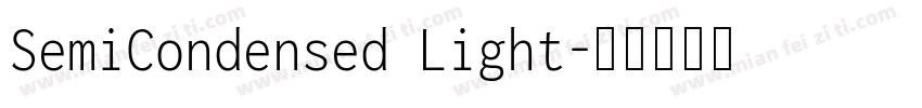 SemiCondensed Light字体转换